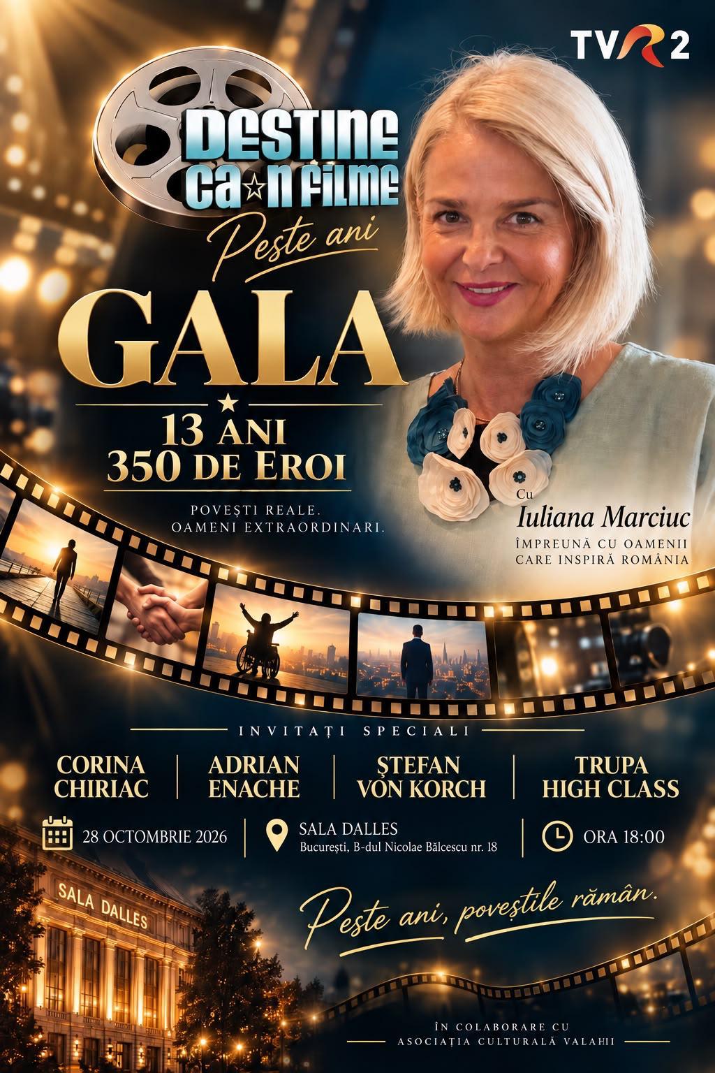 Gala Eroilor „Destine ca-n filme” va celebra 70 de ani de activitate a TVR la Sala Dalles