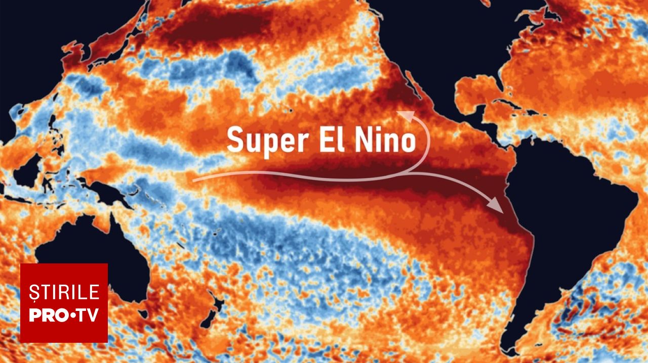 Fenomenul Super El Niño se intensifică: cum va influența vremea în Europa și iarna 2026–2027
