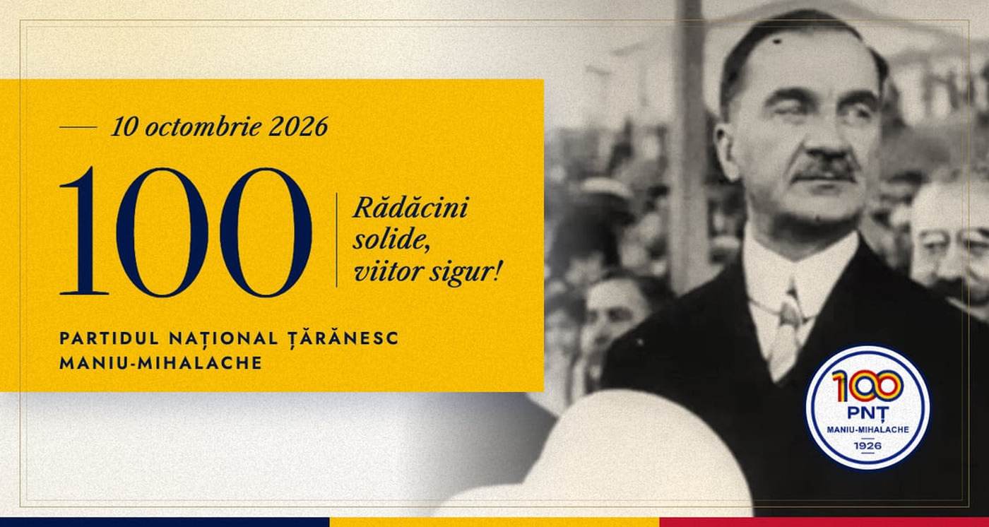 PNȚ Maniu-Mihalache organizează evenimente la București pentru centenarul partidului